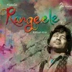 Rangeele-Kailasa (2012) Hindi Mp3 Songs Free Download